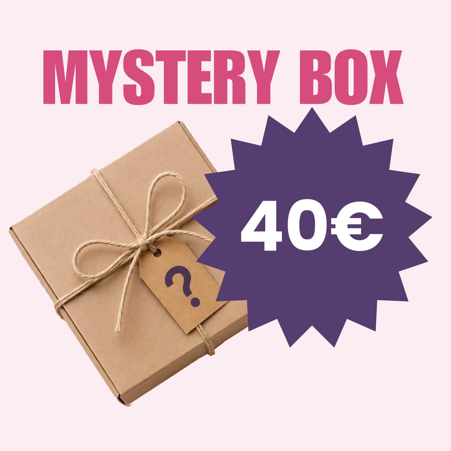 Mystery Box 40€