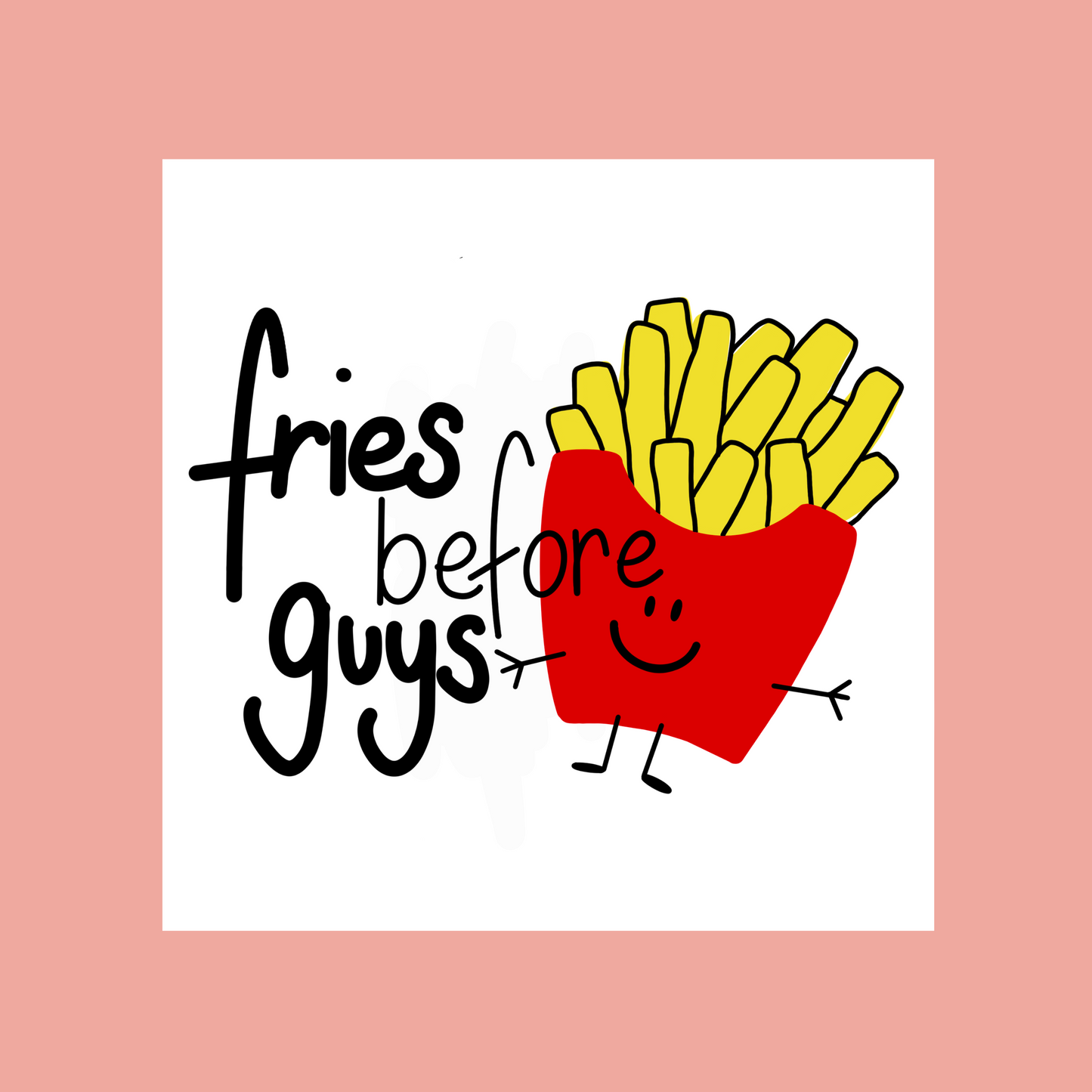 Plotterdatei "Fries before Guys"